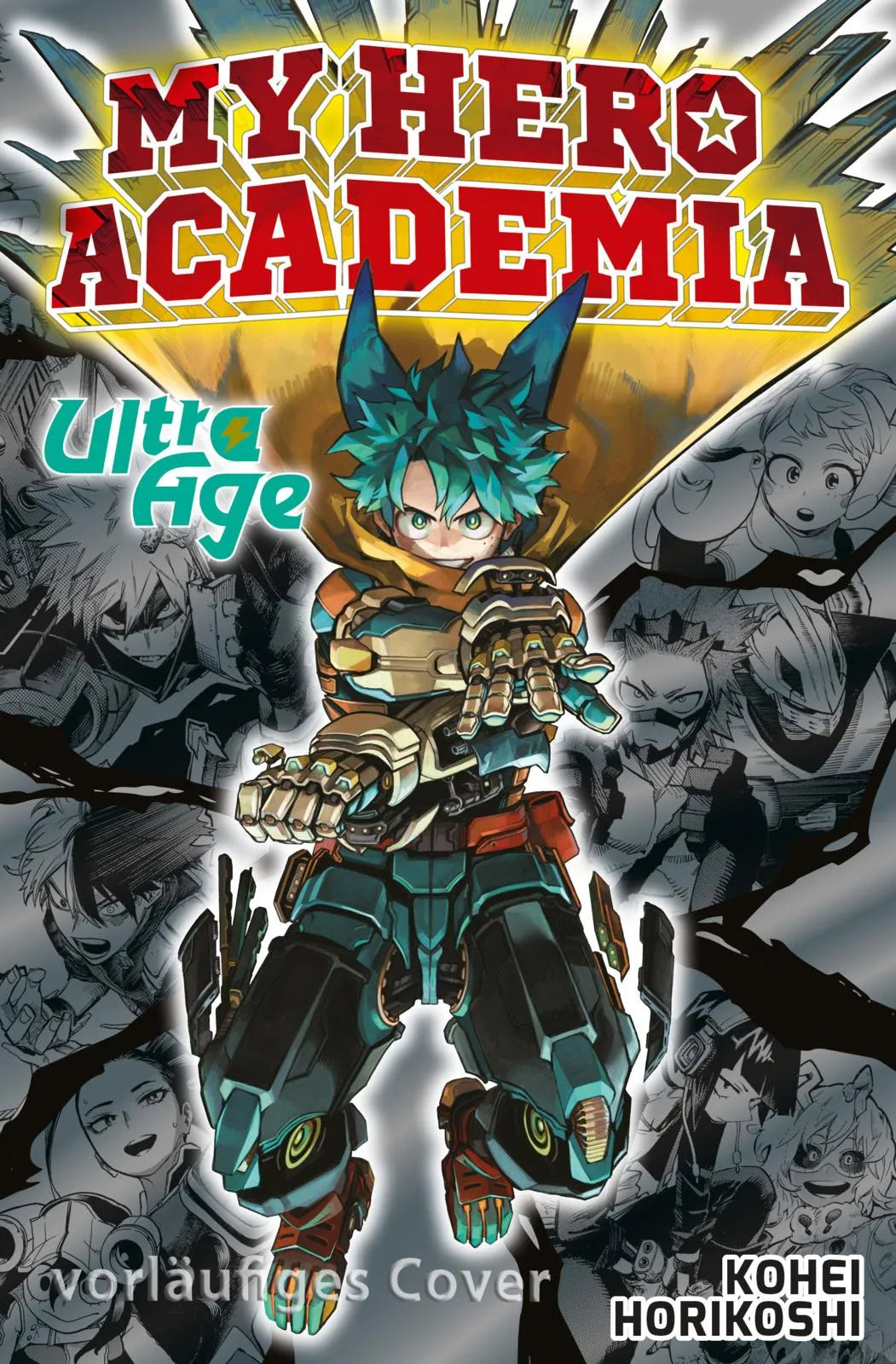 Buchcover von 'My Hero Academia - Ultra Age' - Taschenbuch von Kohei Horikoshi