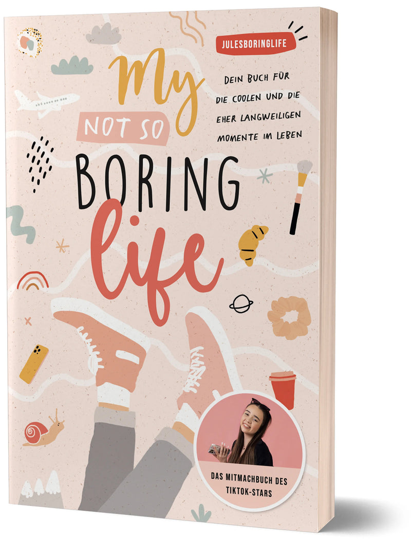 My Not so Boring Life