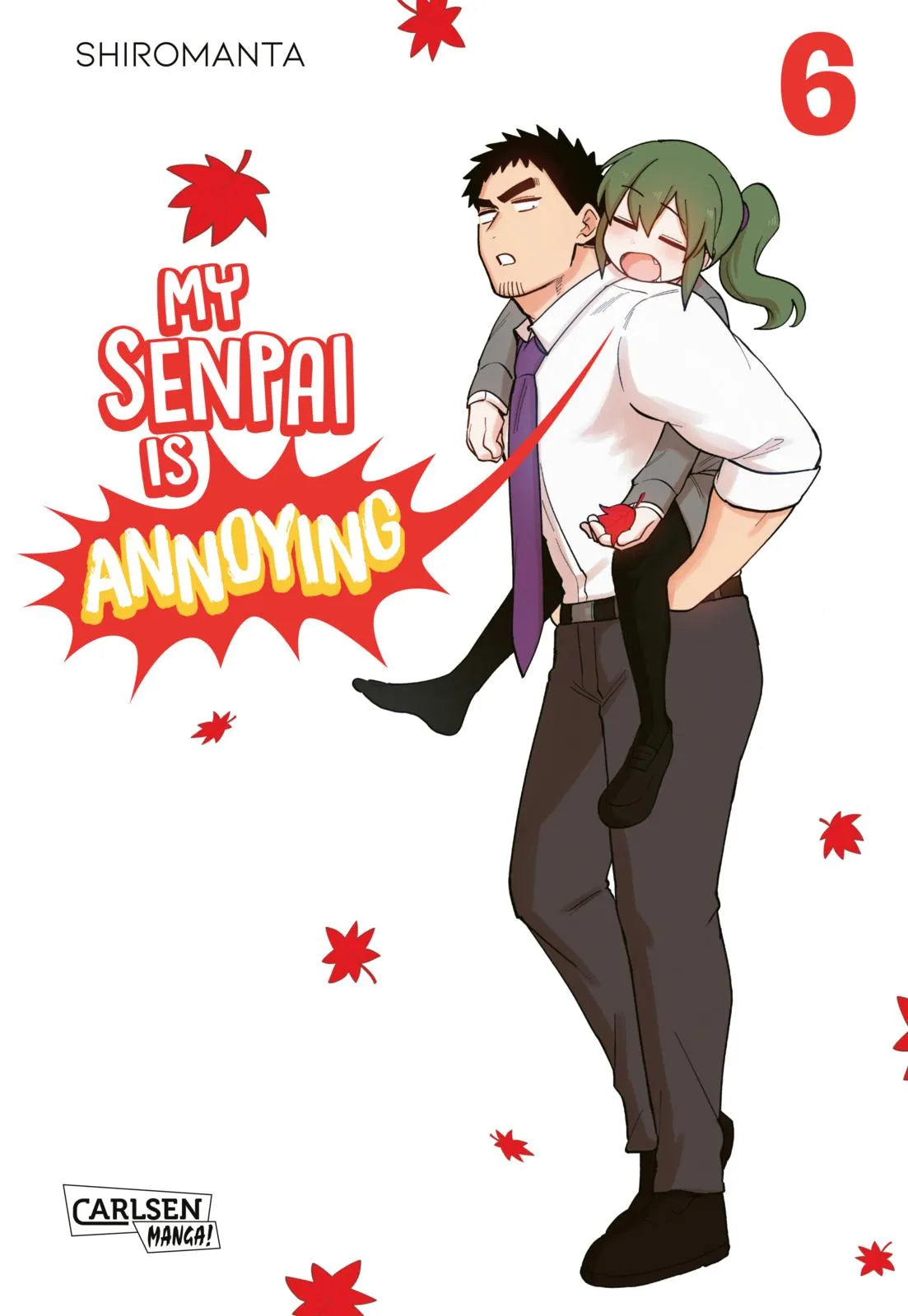 Buchcover von 'My Senpai is Annoying 6' - Taschenbuch von Shiromanta