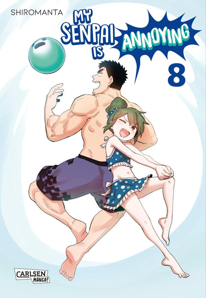Buchcover von 'My Senpai is Annoying 8' - Taschenbuch von Shiromanta