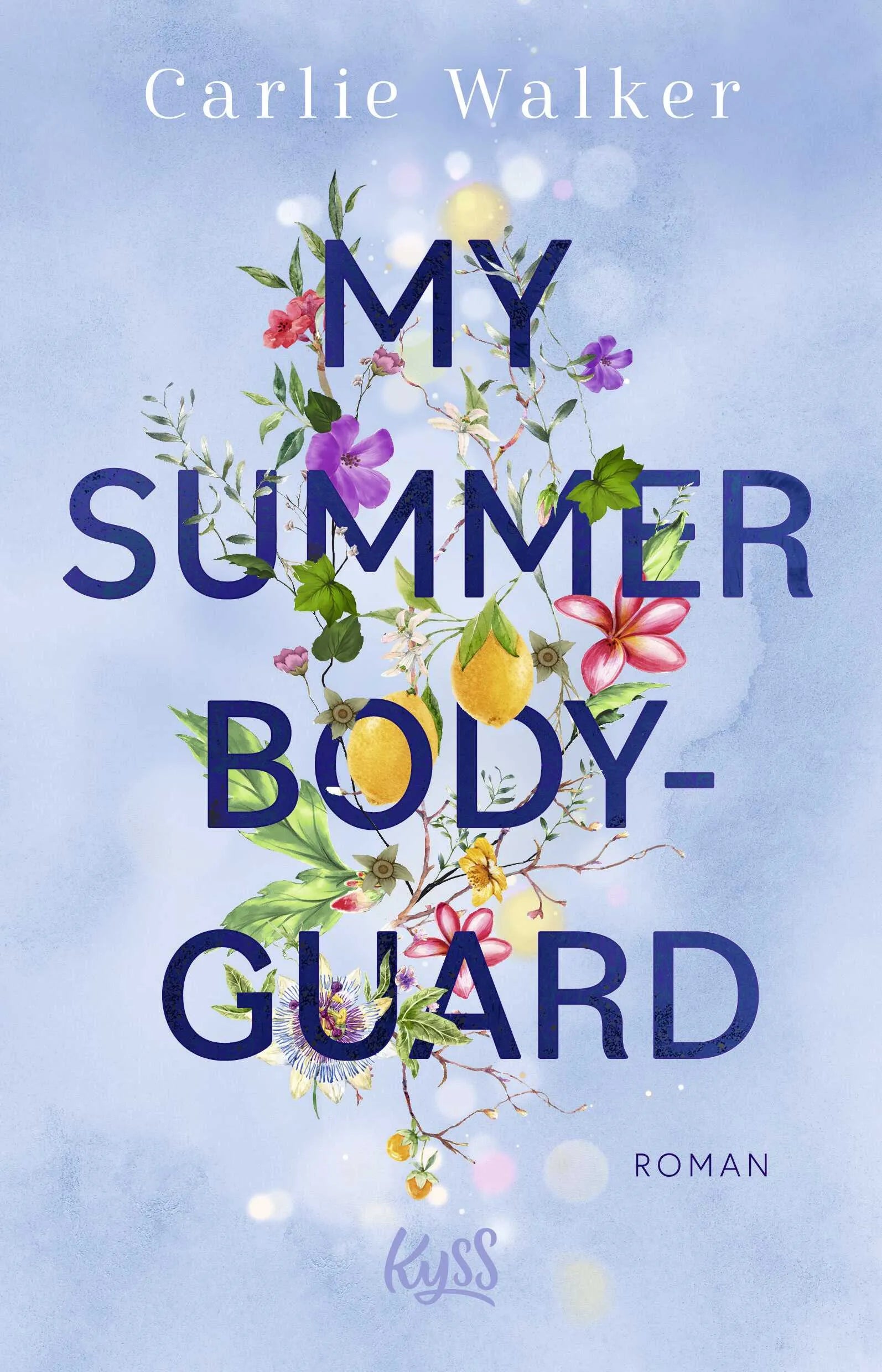 Buchcover von 'My Summer Bodyguard' - Paperback von Carlie Walker
