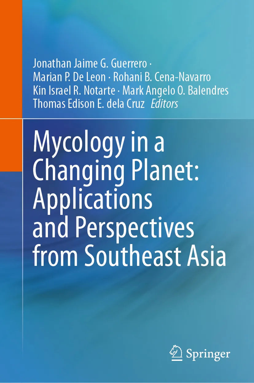 Cover: Mycology in a Changing Planet: Applications and Perspectives from Southeast Asia (E-Book)