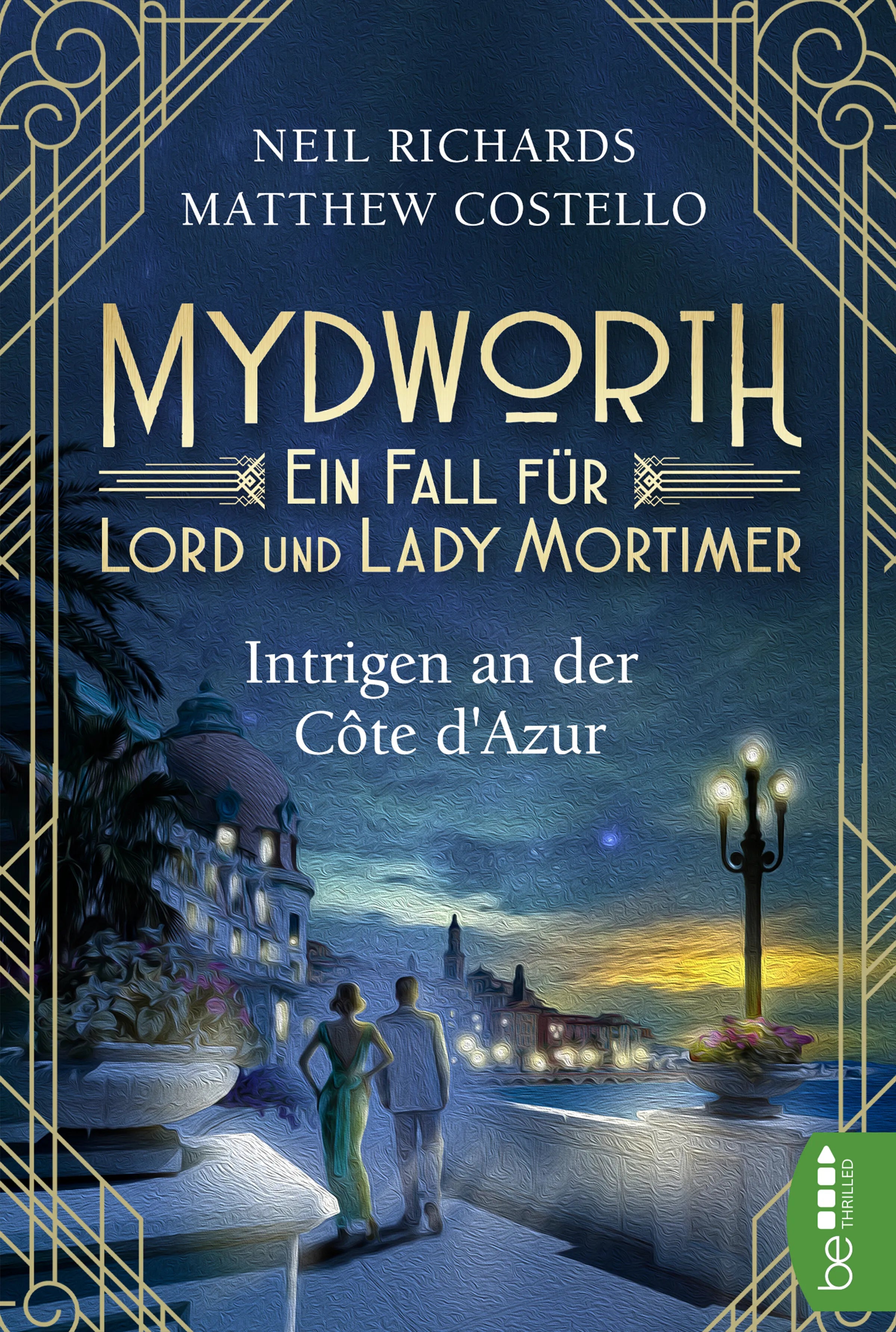 Buchcover von 'Mydworth - Intrigen an der Côte d'Azur' - Taschenbuch von Matthew Costello