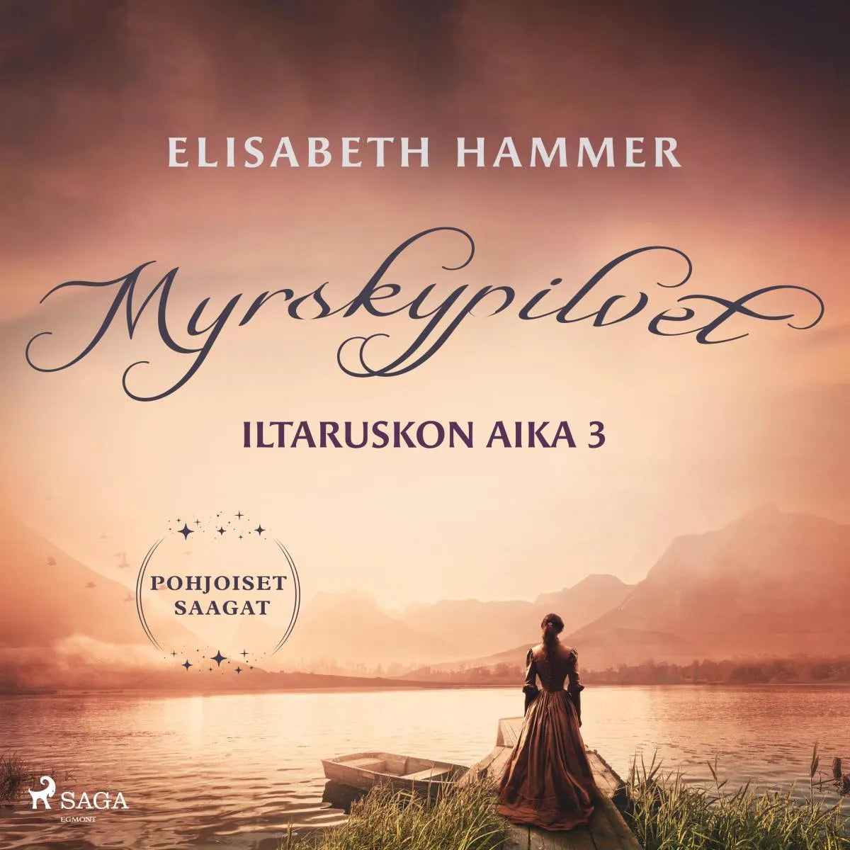 Cover: Myrskypilvet - Iltaruskon aika 3 (Hörbuch Download) von Elisabeth Hammer