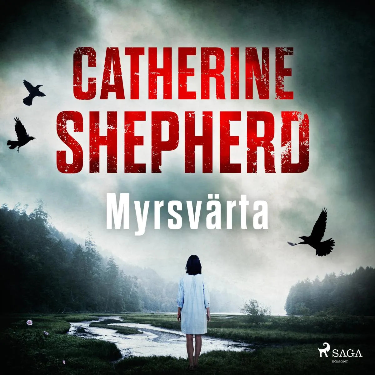 Cover: Myrsvärta (Hörbuch Download) von Catherine Shepherd