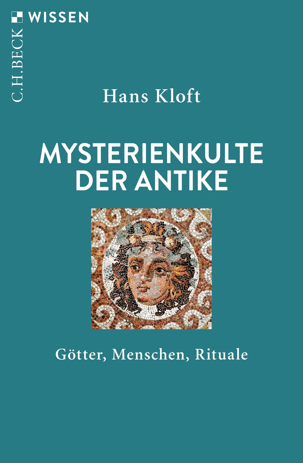 Buchcover von 'Mysterienkulte der Antike' - Taschenbuch von Hans Kloft