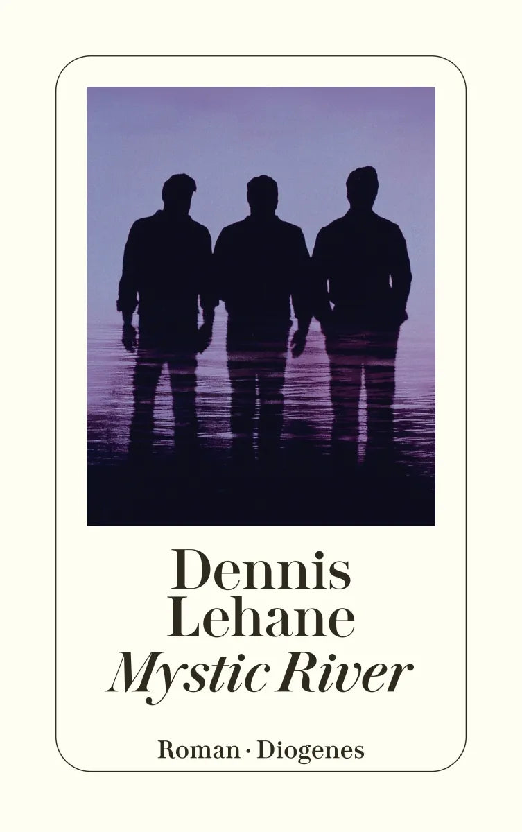 Buchcover von 'Mystic River' - Taschenbuch von Dennis Lehane