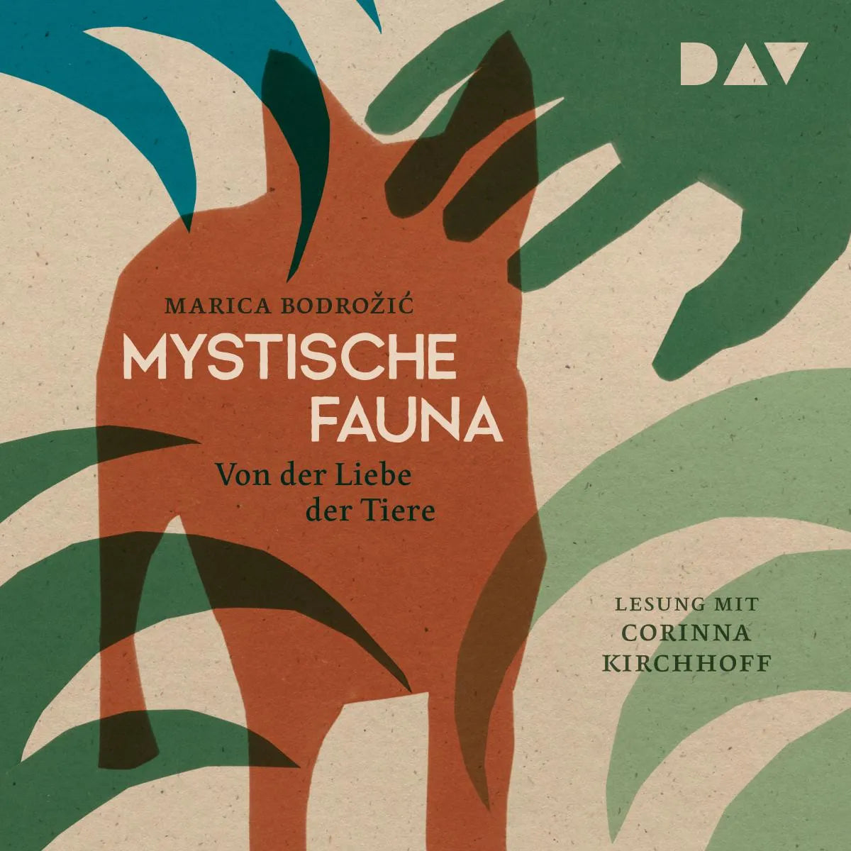 Cover: Mystische Fauna. Von der Liebe der Tiere (Hörbuch Download) von Marica Bodrozic