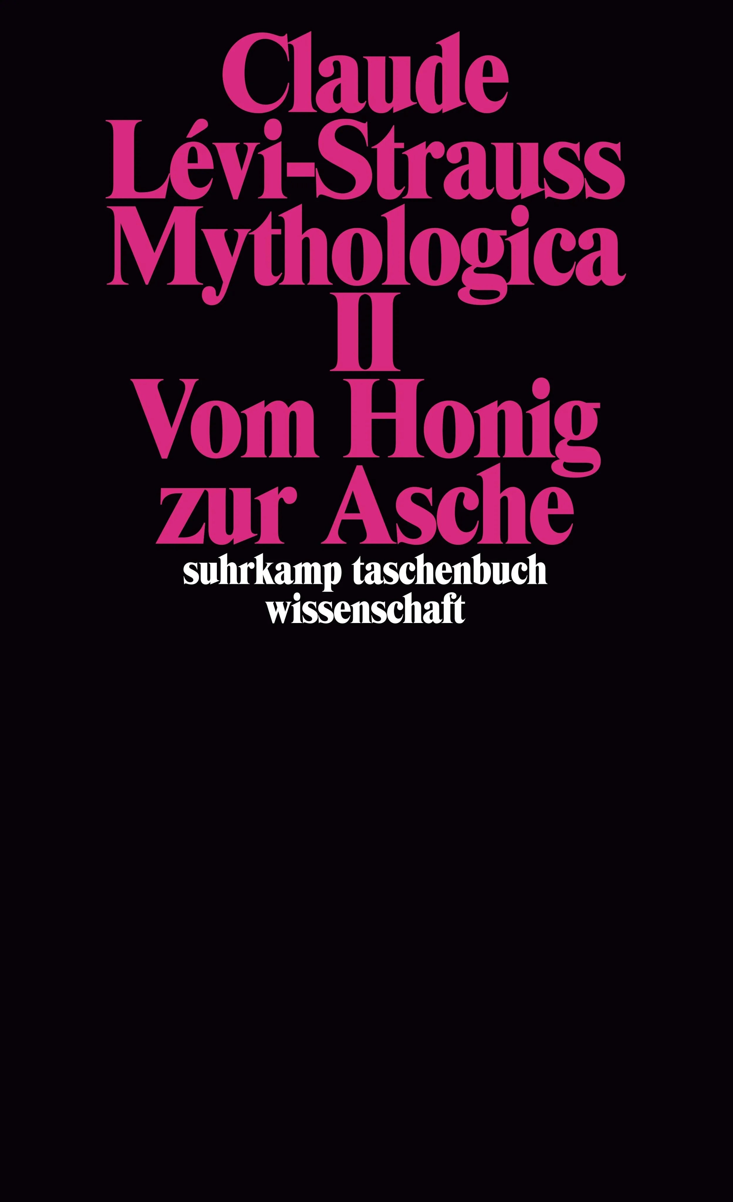 Buchcover von 'Mythologica II' - Taschenbuch von Claude Lévi-Strauss