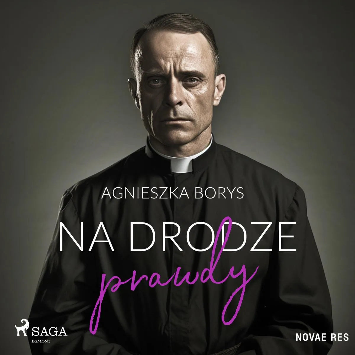 Cover: Na drodze prawdy (Hörbuch Download) von Agnieszka Borys