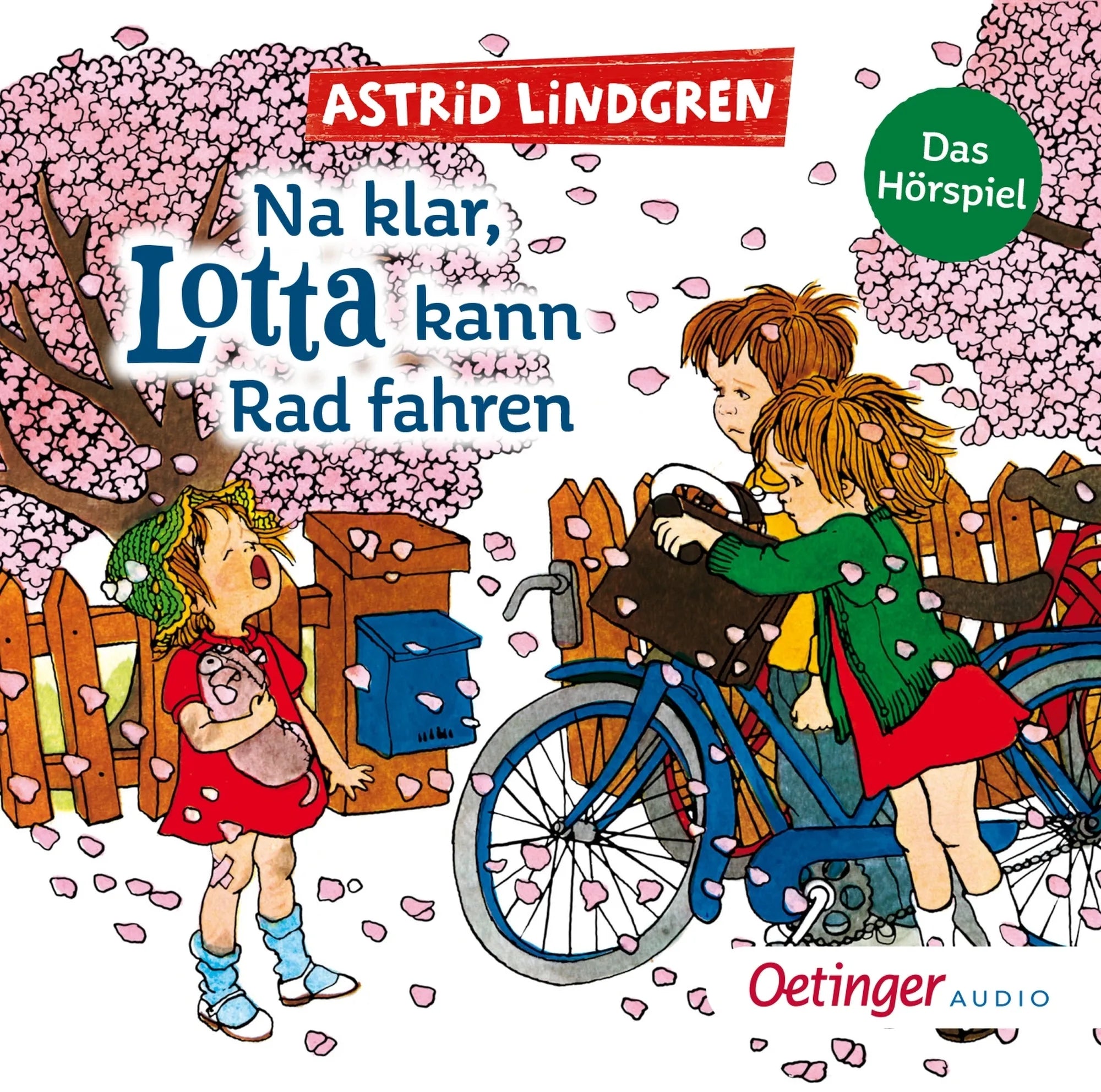 Buchcover von 'Na klar, Lotta kann Rad fahren. Das Hörspiel' - Hörbuch (CD) von Astrid Lindgren