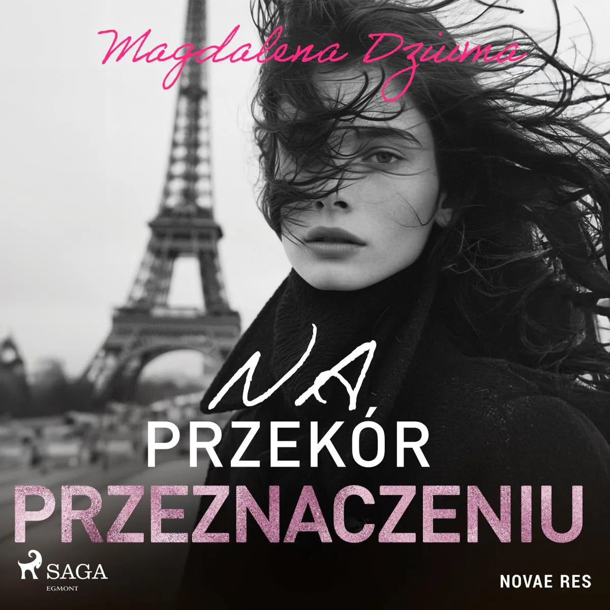 Cover: Na przekór przeznaczeniu (Hörbuch Download) von Magdalena Dziuma