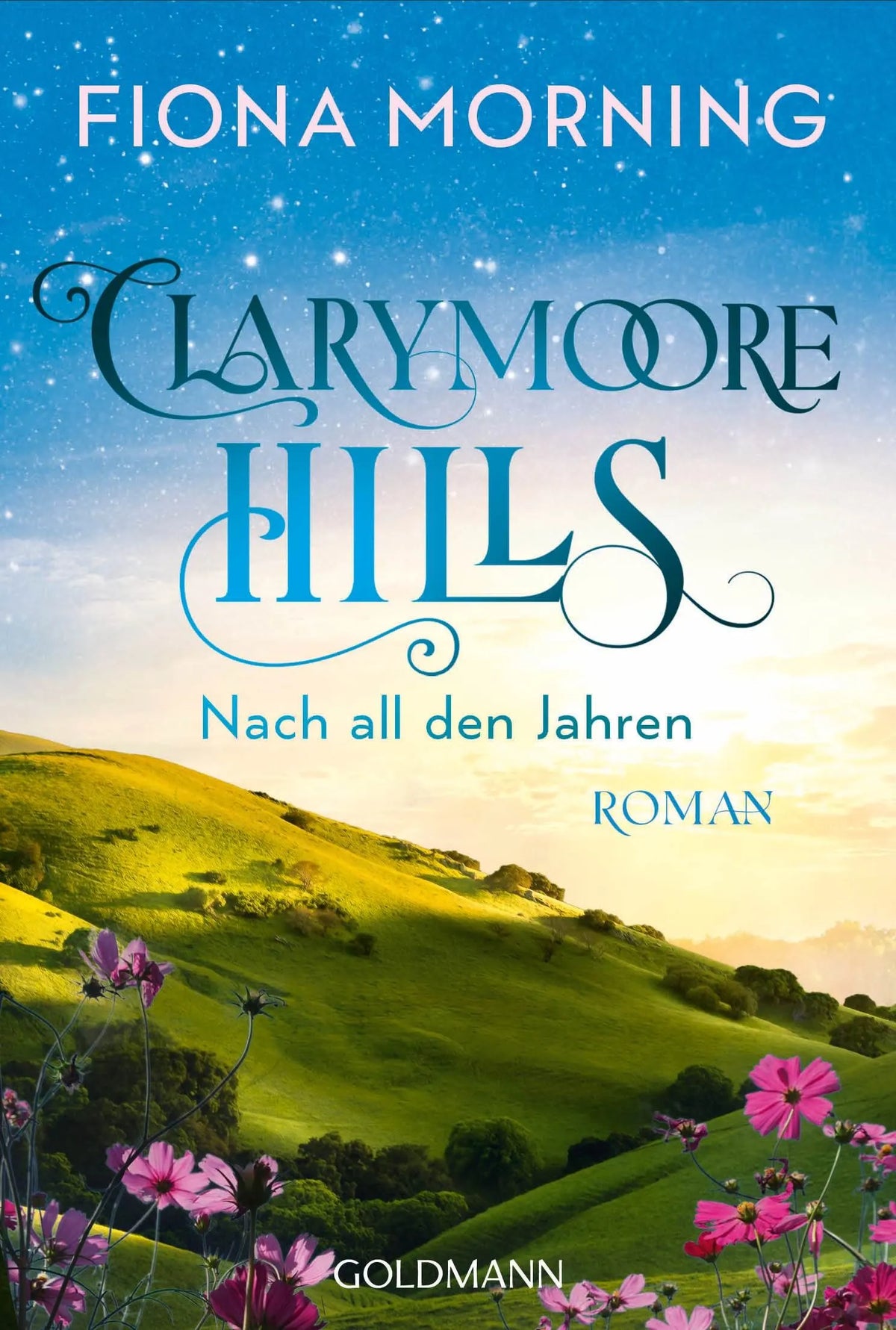 Cover: Nach all den Jahren (Taschenbuch) von Fiona Morning