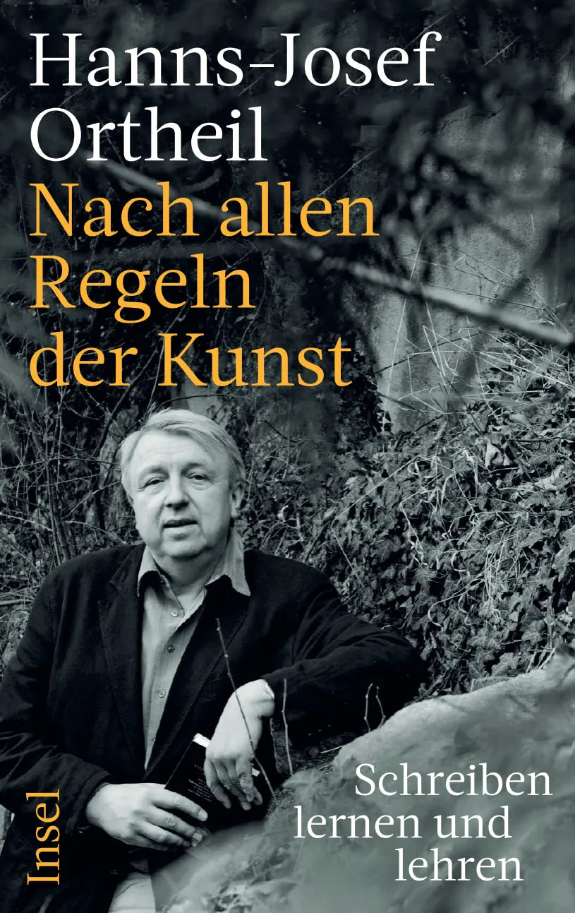 Buchcover von 'Nach allen Regeln der Kunst' - Gebundene Ausgabe von Hanns-Josef Ortheil