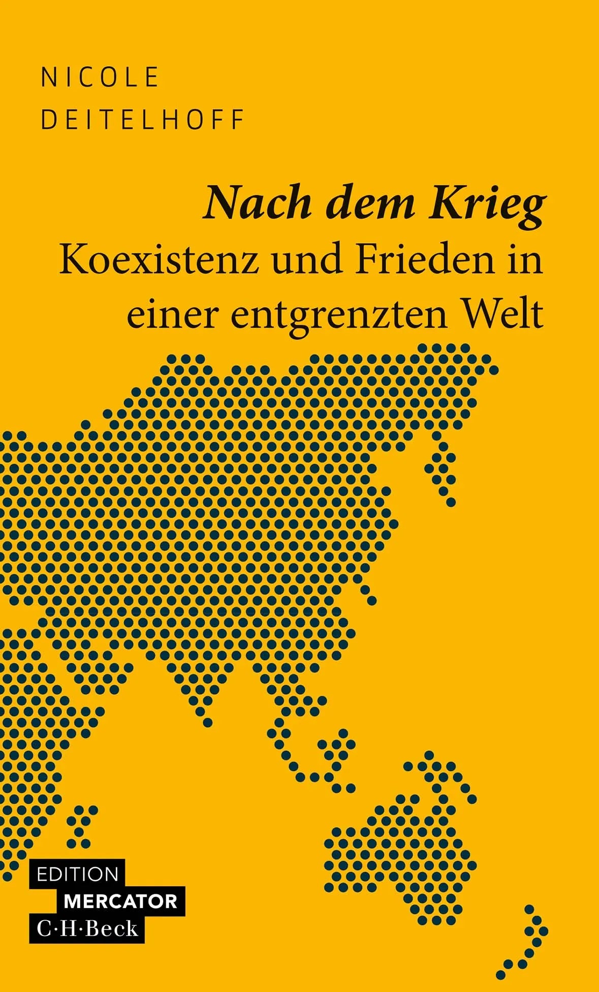 Buchcover von 'Nach dem Krieg' - Taschenbuch von Nicole Deitelhoff