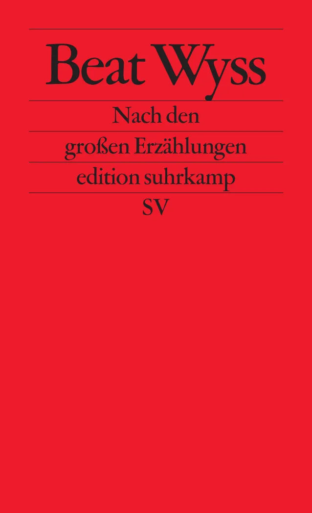Buchcover von 'Nach den großen Erzählungen' - Taschenbuch von Beat Wyss