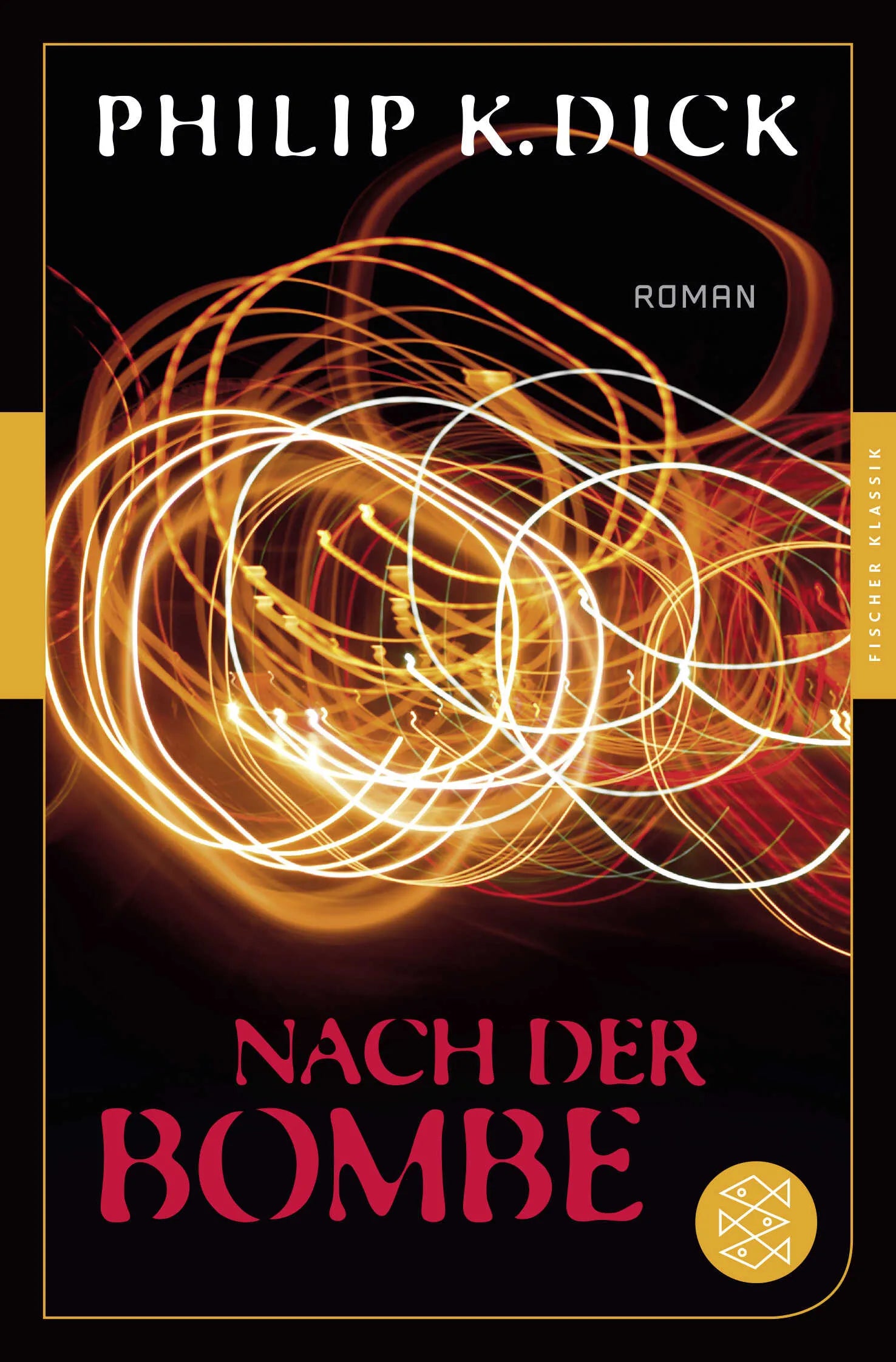 Buchcover von 'Nach der Bombe' - Taschenbuch von Philip K. Dick