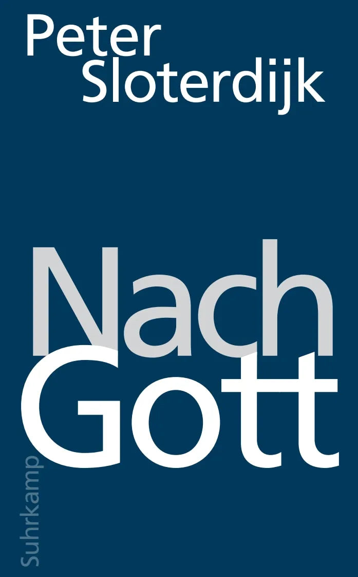 Buchcover von 'Nach Gott' - Taschenbuch von Peter Sloterdijk
