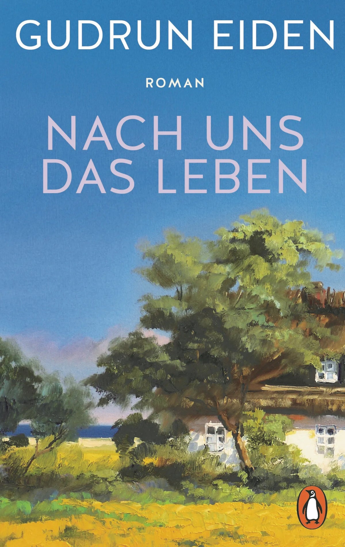 Cover: Nach uns das Leben (E-Book) von Gudrun Eiden