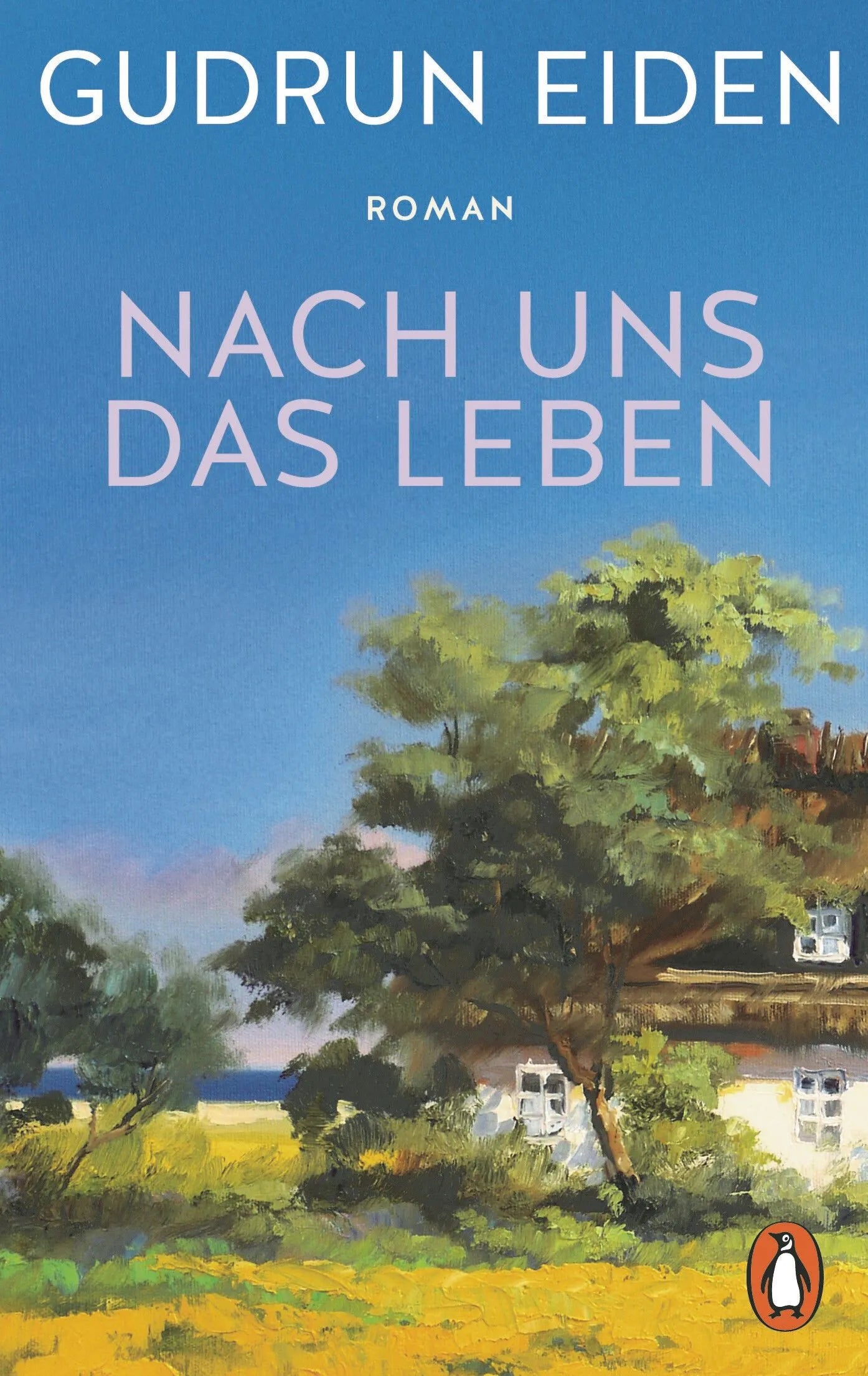 Cover: Nach uns das Leben (Taschenbuch) von Gudrun Eiden