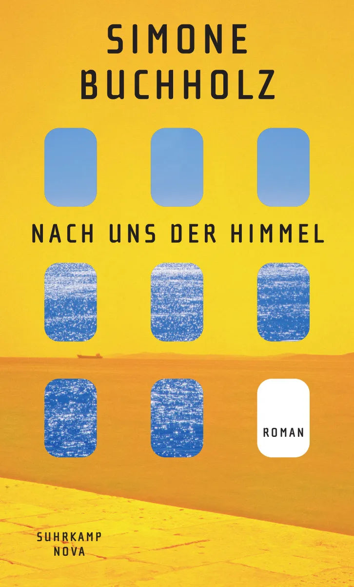 Buchcover von 'Nach uns der Himmel' - Gebundene Ausgabe von Simone Buchholz