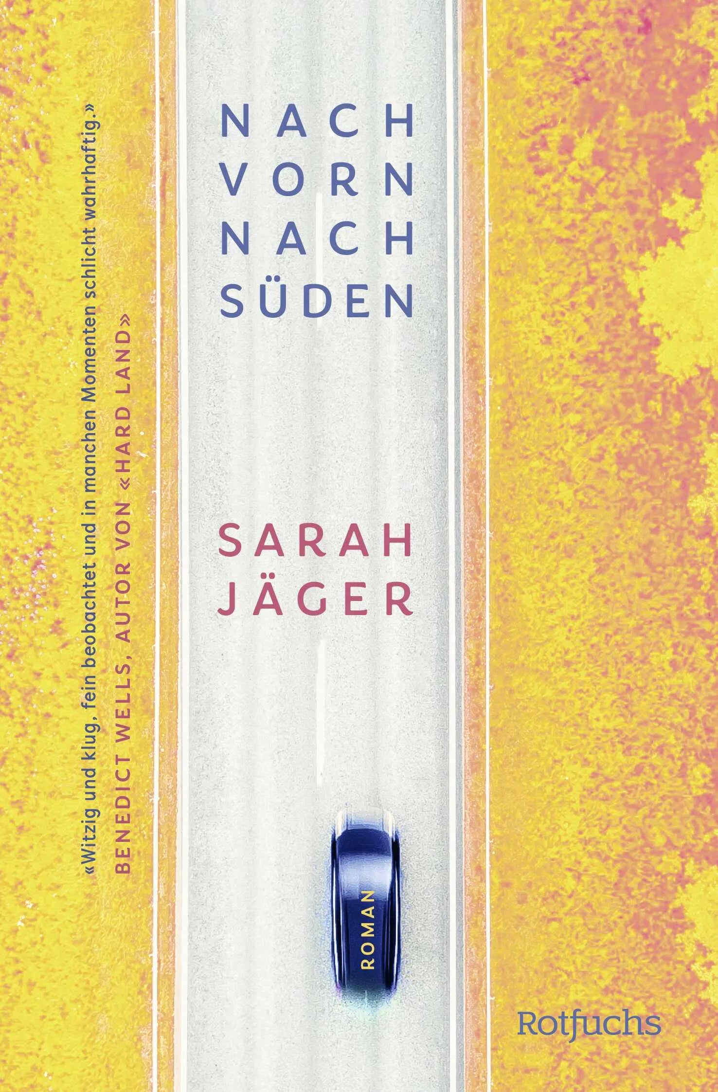 Buchcover von 'Nach vorn, nach Süden' - Taschenbuch von Sarah Jäger