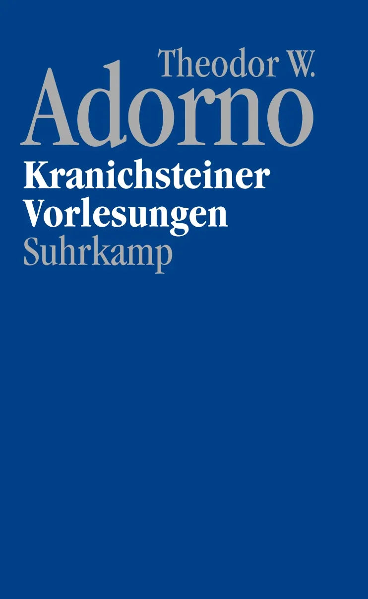 Buchcover von 'Nachgelassene Schriften. Abteilung IV: Vorlesungen' - Gebundene Ausgabe von Theodor W. Adorno