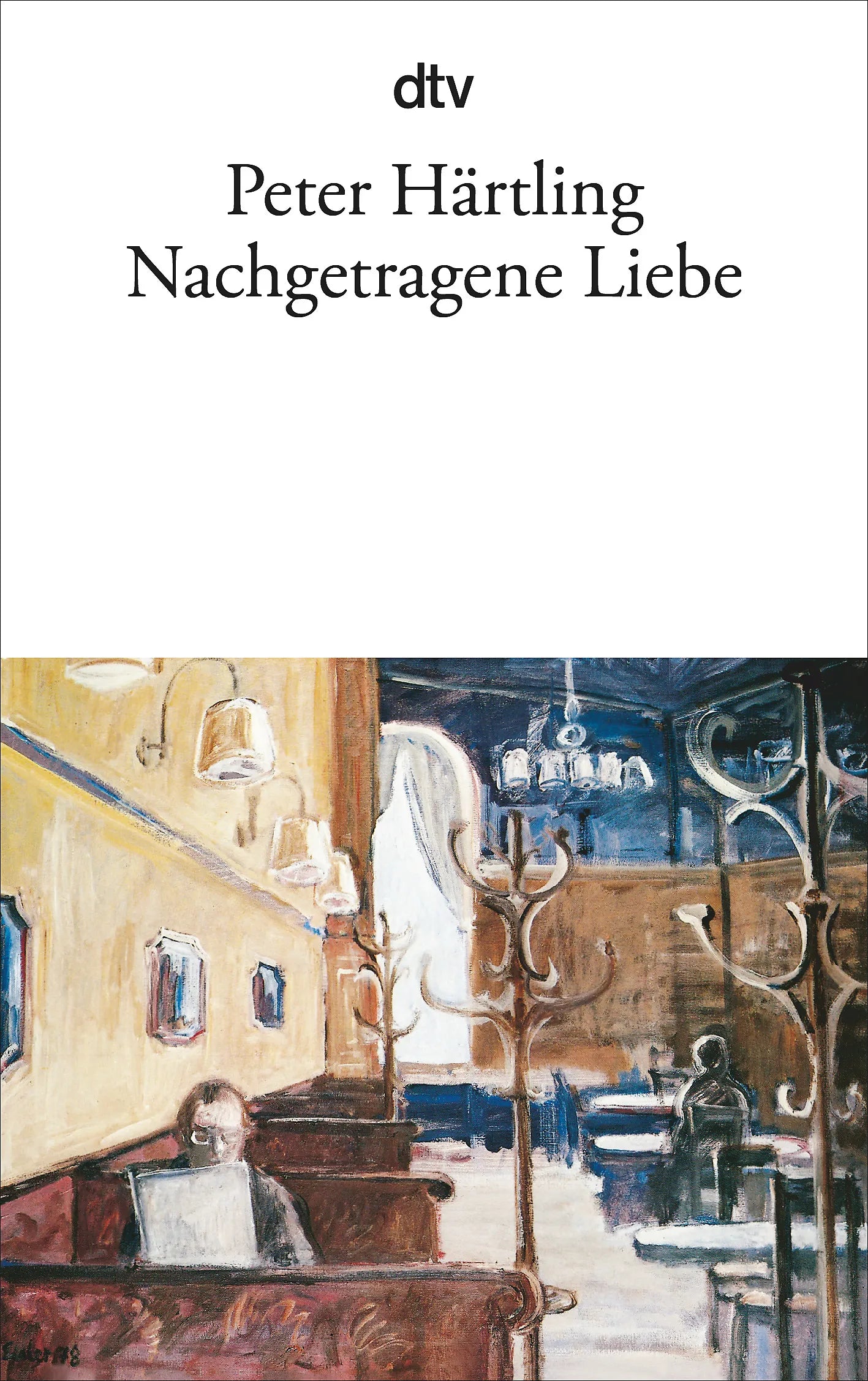 Buchcover von 'Nachgetragene Liebe' - Taschenbuch von Peter Härtling