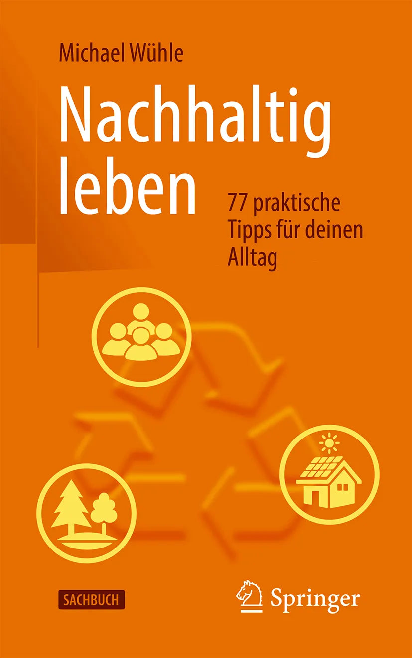 Cover: Nachhaltig leben (E-Book) von Michael Wühle