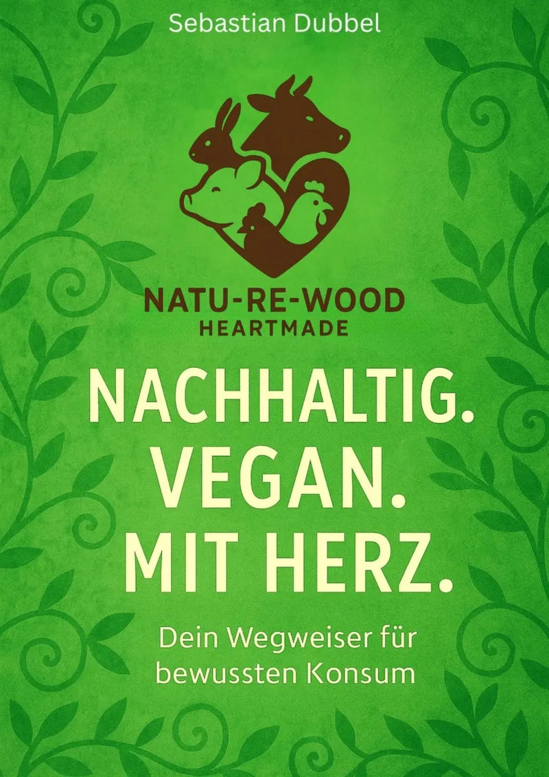 Nachhaltig. Vegan. Mit Herz.