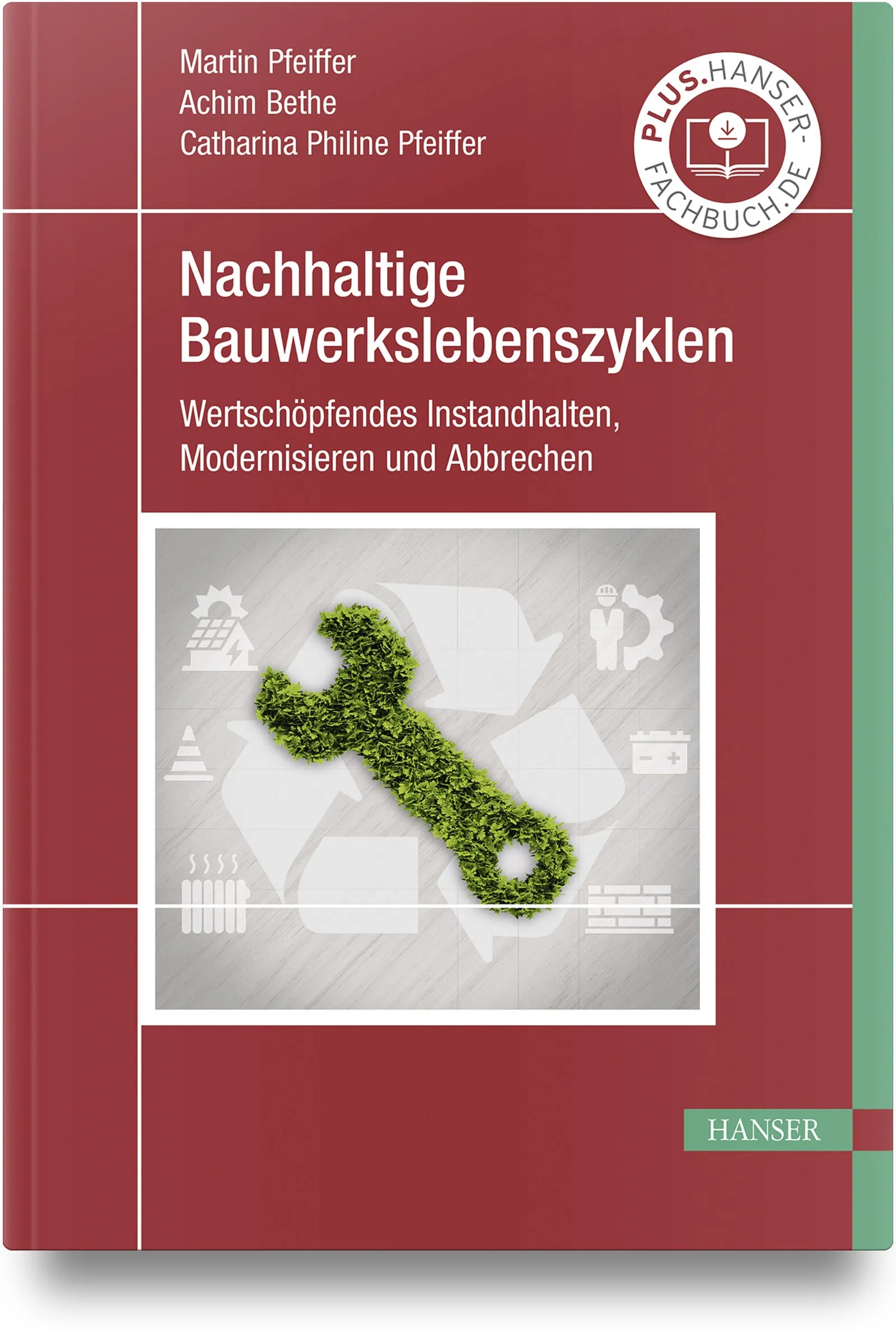 Buchcover von 'Nachhaltige Bauwerkslebenszyklen' - Gebundene Ausgabe von Martin Pfeiffer