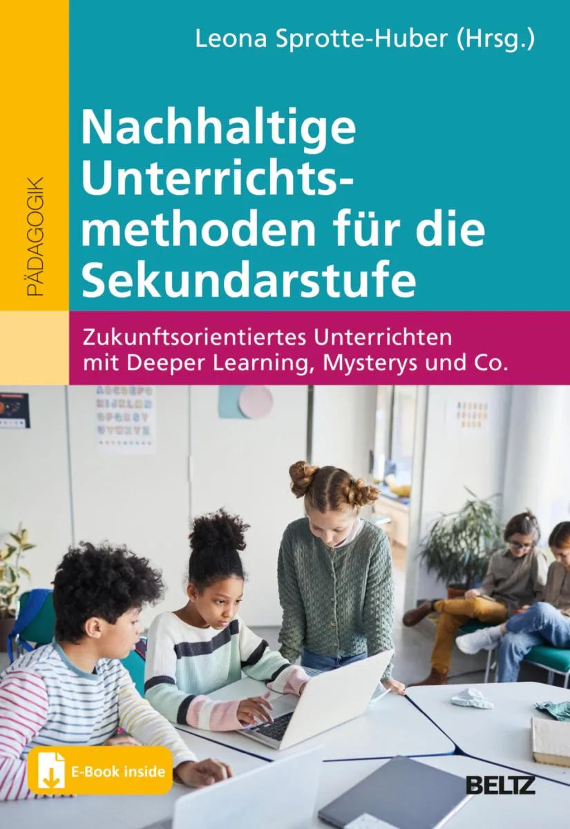 Cover: Nachhaltige Unterrichtsmethoden für die Sekundarstufe (E-Book) von Leona Sprotte-Huber