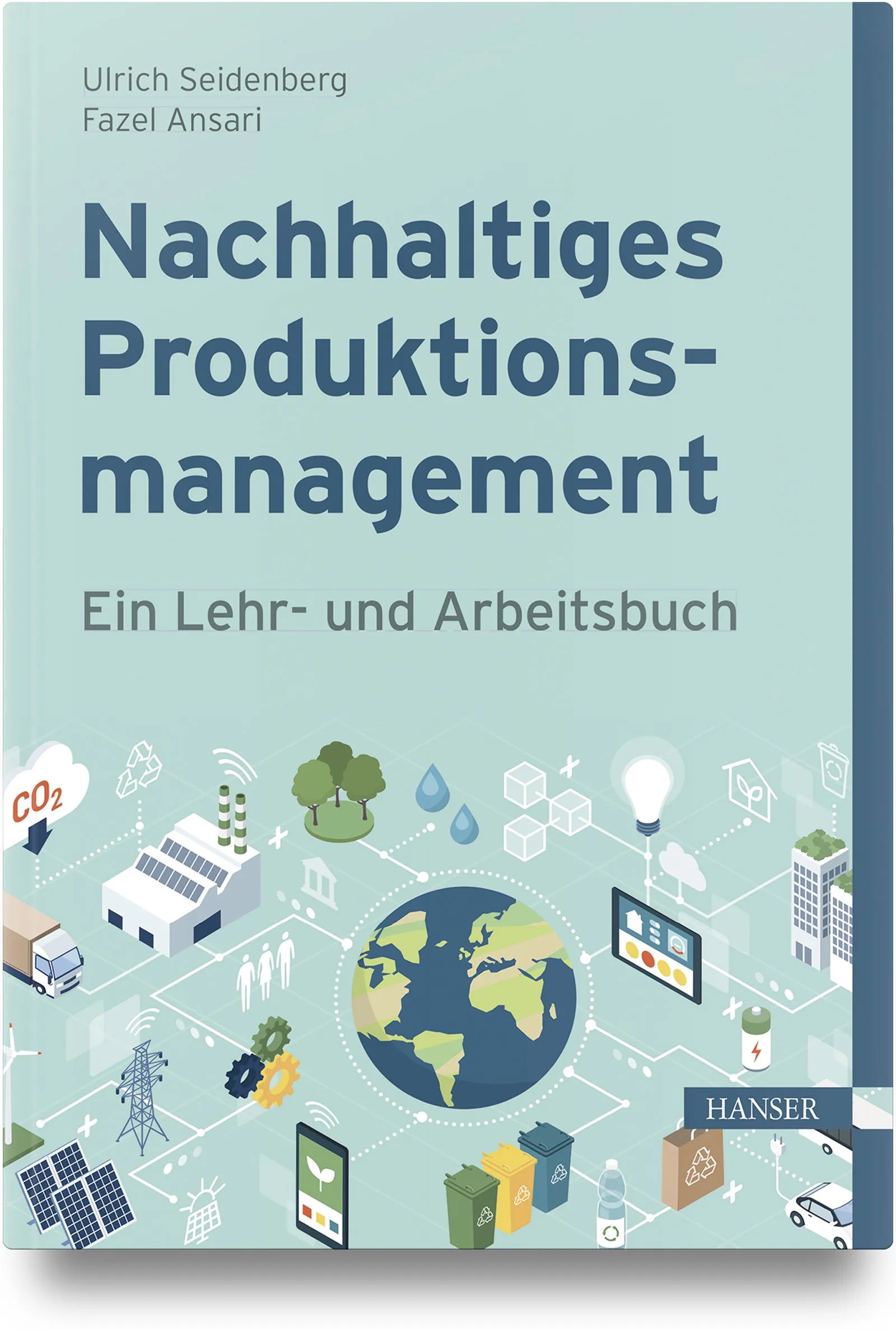 Cover: Nachhaltiges Produktionsmanagement (Hardcover) von Ulrich Seidenberg