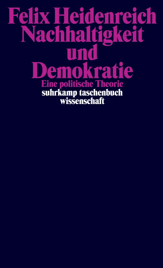 Buchcover von 'Nachhaltigkeit und Demokratie' - Taschenbuch von Felix Heidenreich
