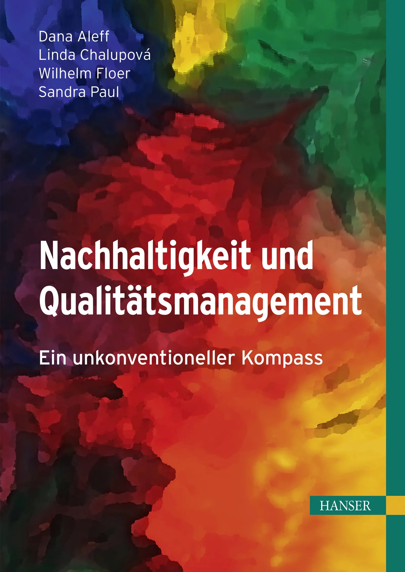 Cover: Nachhaltigkeit und Qualitätsmanagement (E-Book) von Dana Aleff
