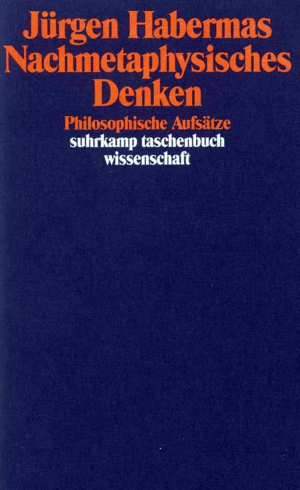Buchcover von 'Nachmetaphysisches Denken' - Taschenbuch von Jürgen Habermas
