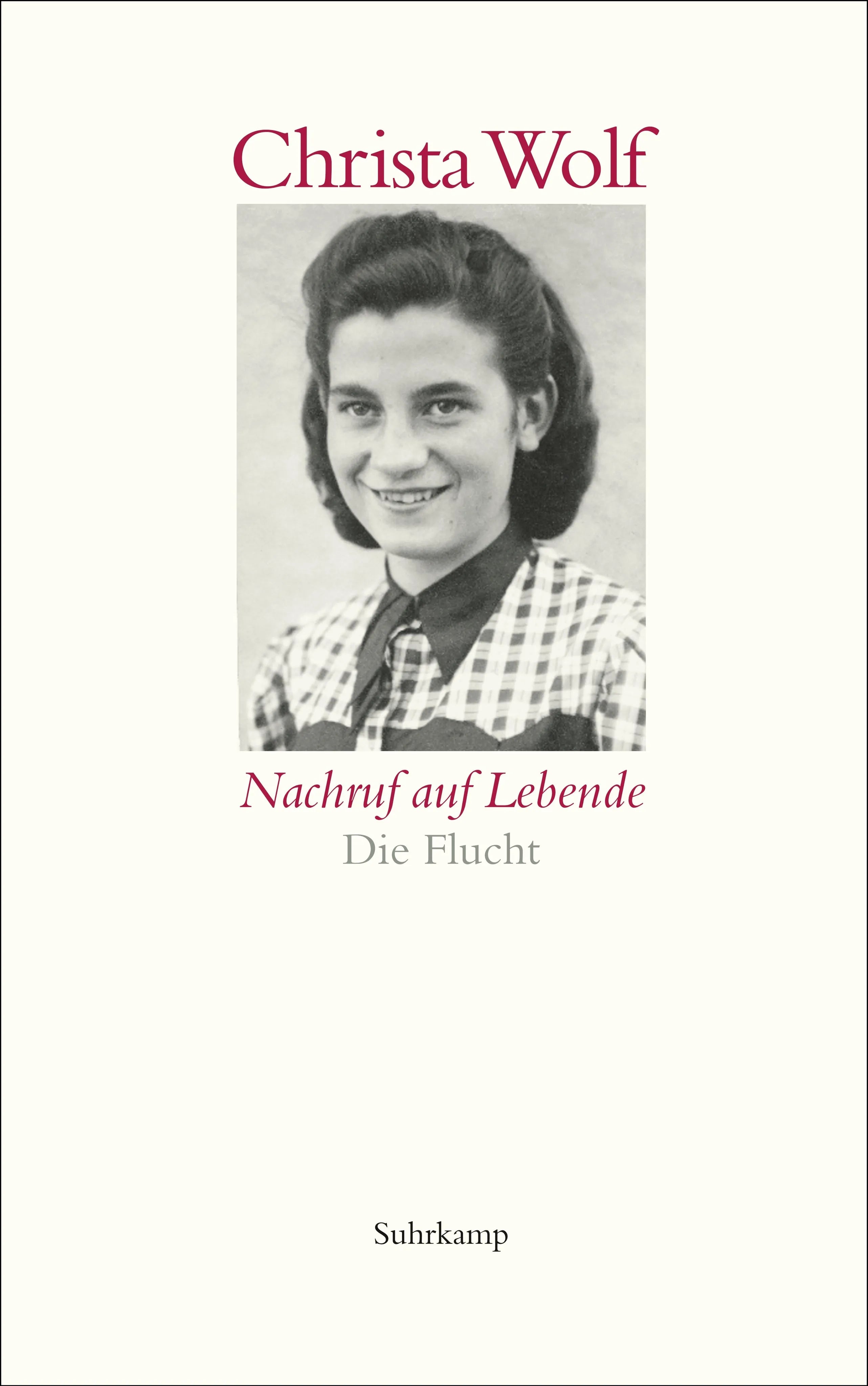 Buchcover von 'Nachruf auf Lebende. Die Flucht' - Paperback von Christa Wolf