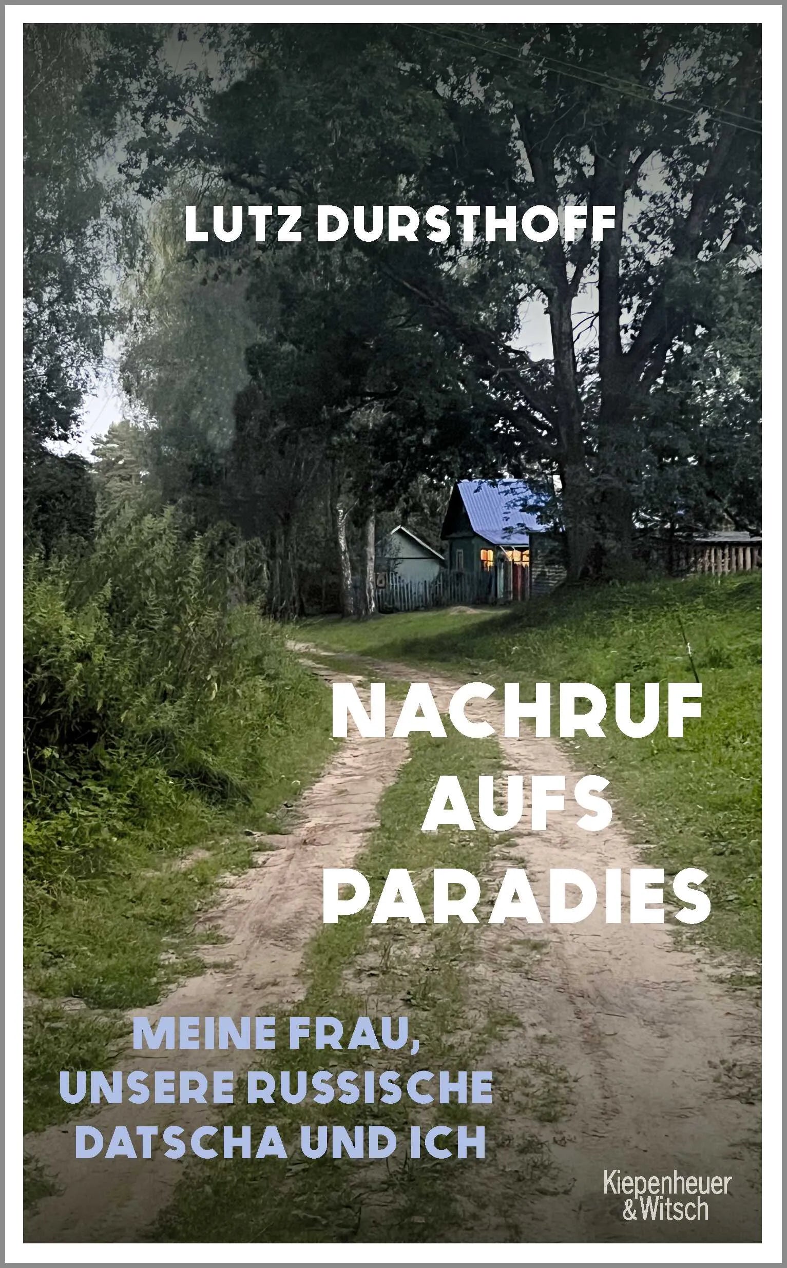 Buchcover von 'Nachruf aufs Paradies' - Gebundene Ausgabe von Lutz Dursthoff