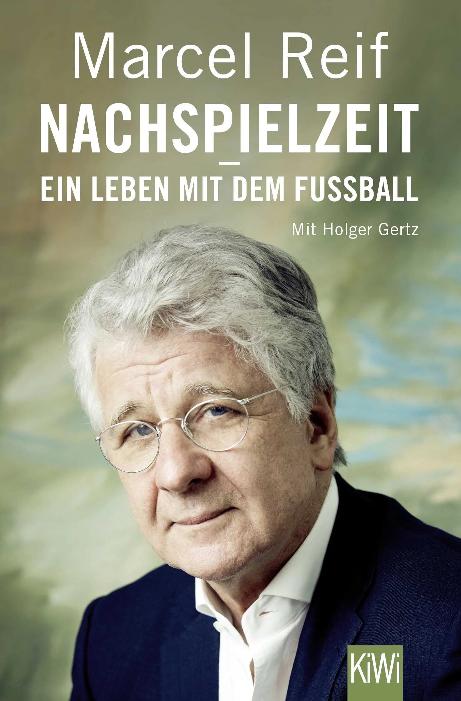 Buchcover von 'Nachspielzeit - ein Leben mit dem Fußball' - Taschenbuch von Marcel Reif