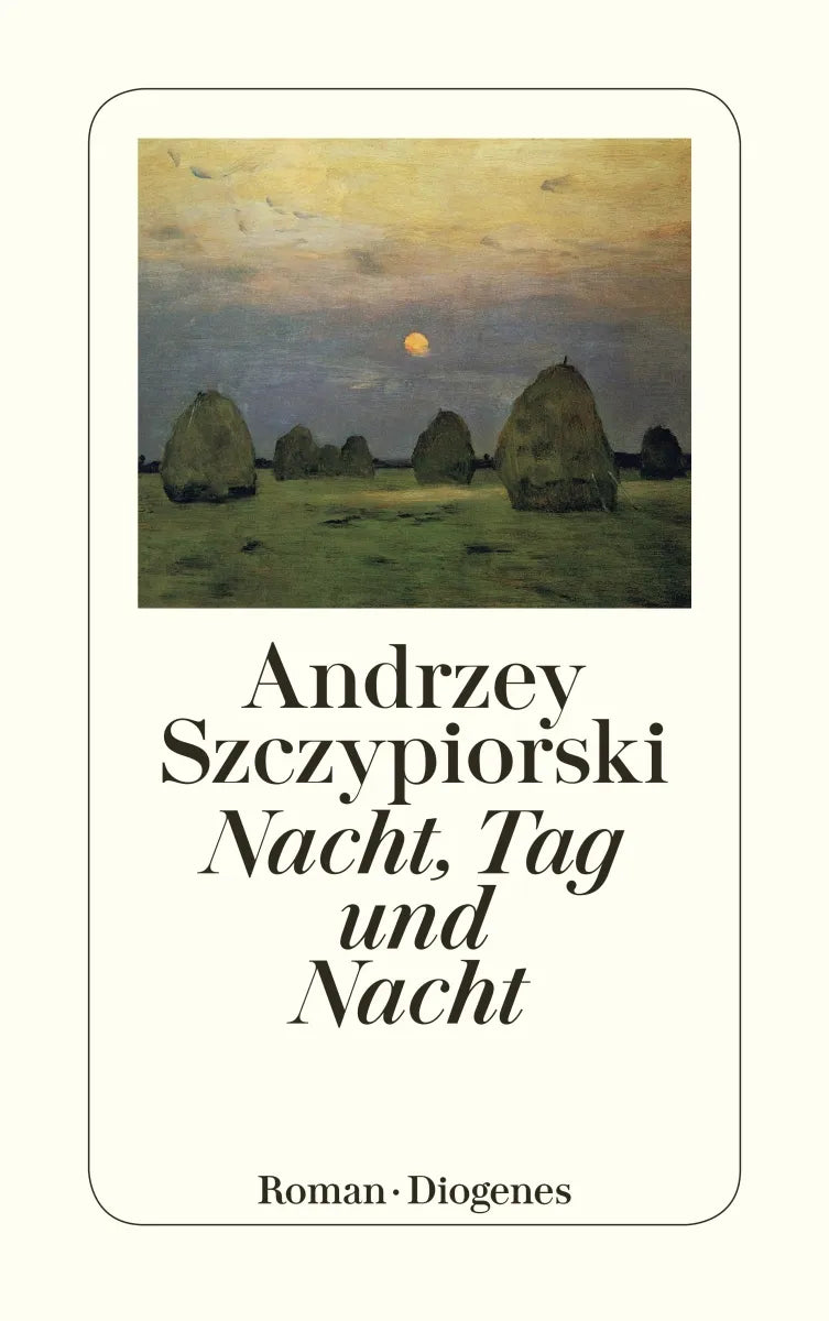 Buchcover von 'Nacht, Tag und Nacht' - Taschenbuch von Andrzej Szczypiorski