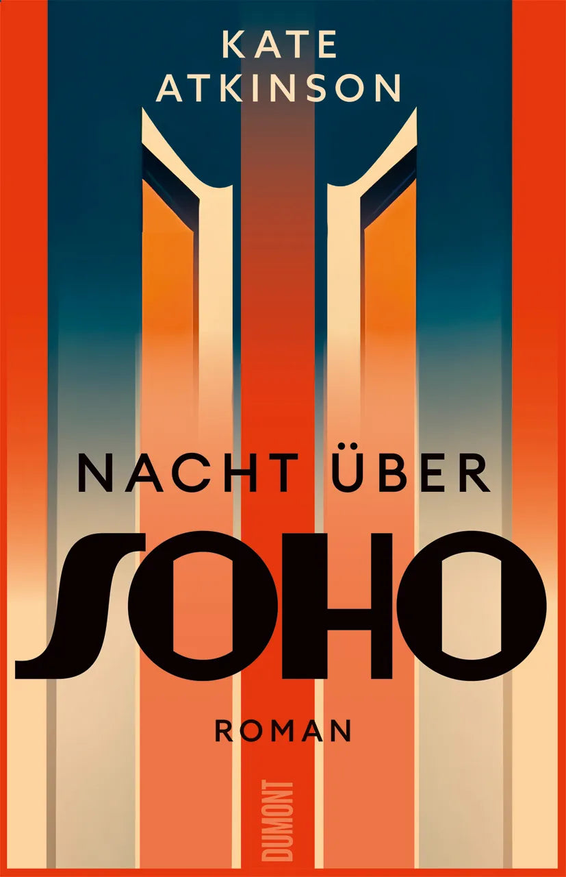 Buchcover von 'Nacht über Soho' - Gebundene Ausgabe von Kate Atkinson