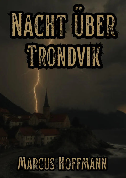 Nacht über Trondvik