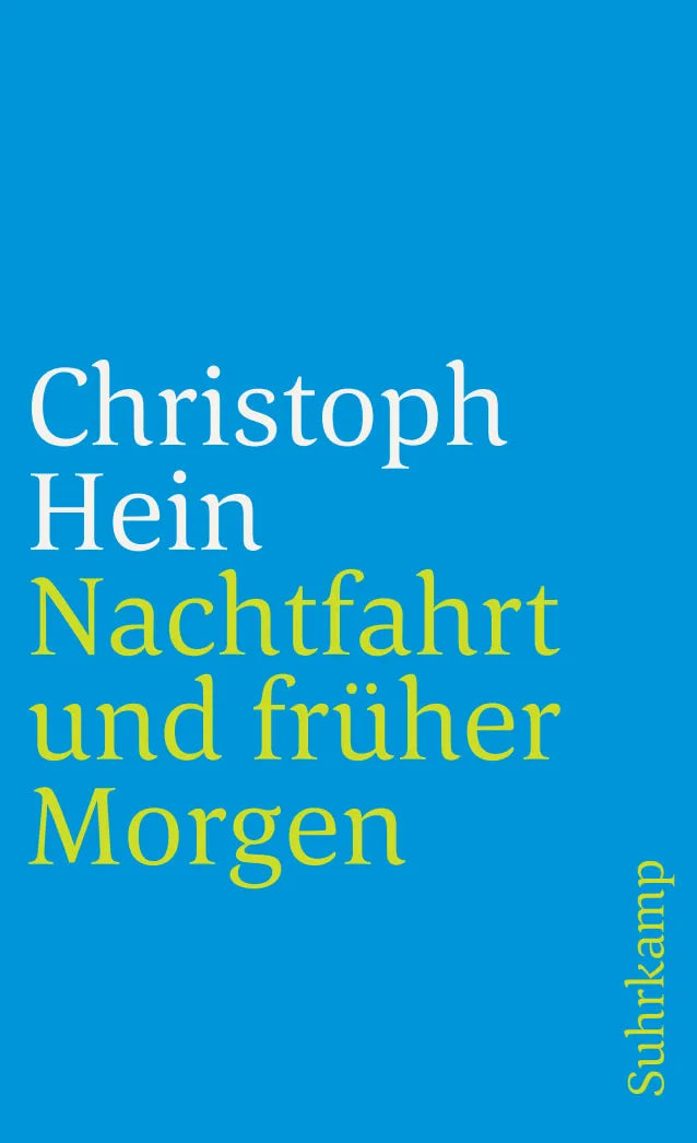 Buchcover von 'Nachtfahrt und früher Morgen' - Taschenbuch von Christoph Hein