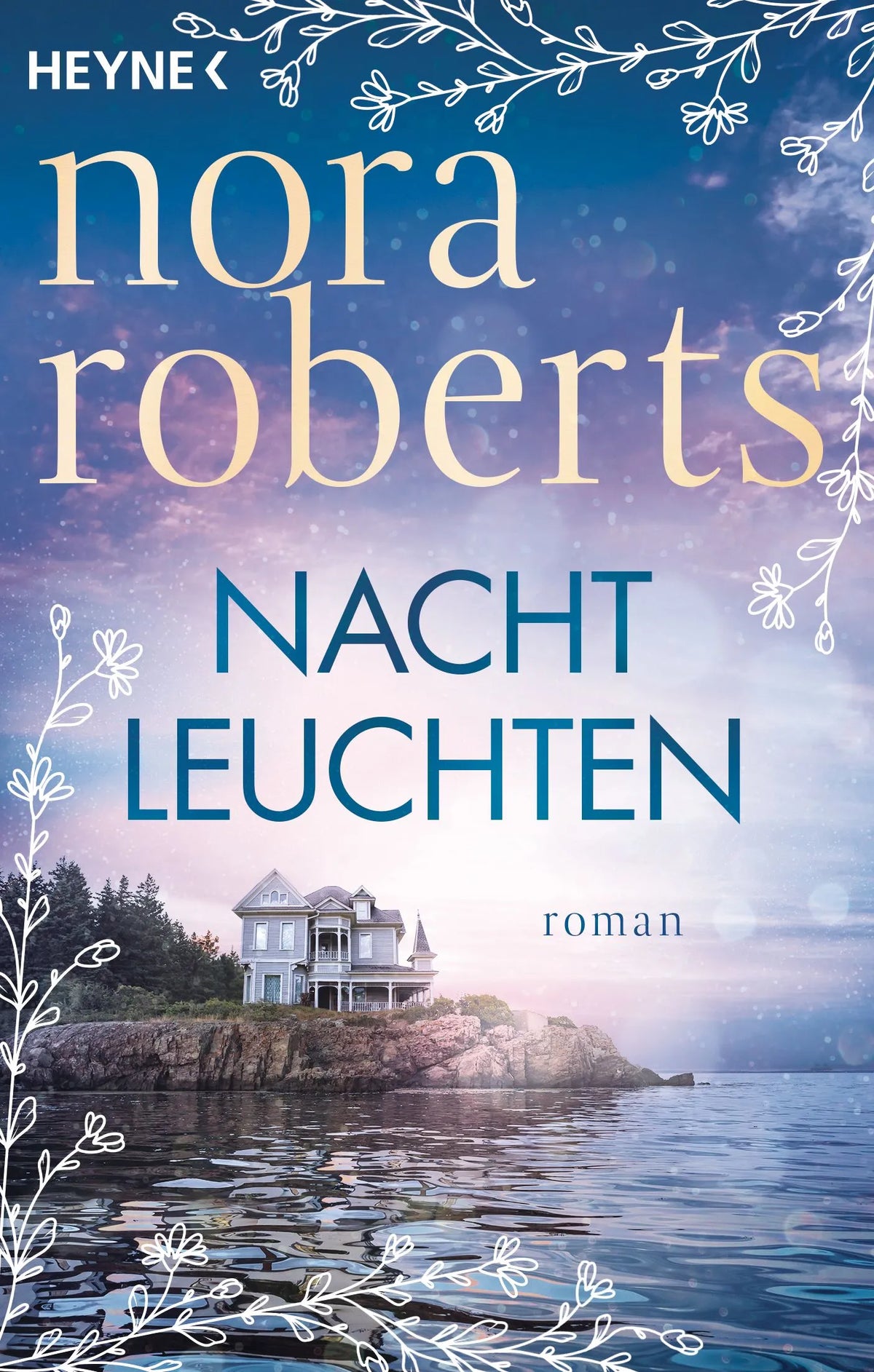 Cover: Nachtleuchten (Taschenbuch) von Nora Roberts