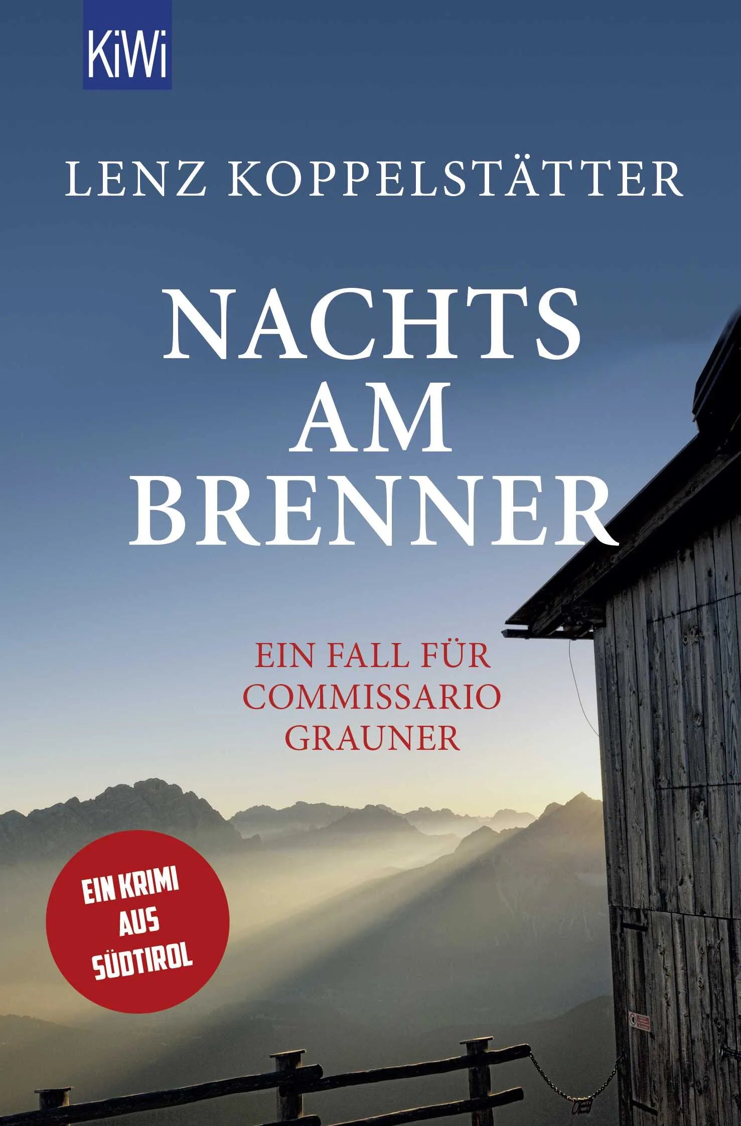 Buchcover von 'Nachts am Brenner' - Taschenbuch von Lenz Koppelstätter