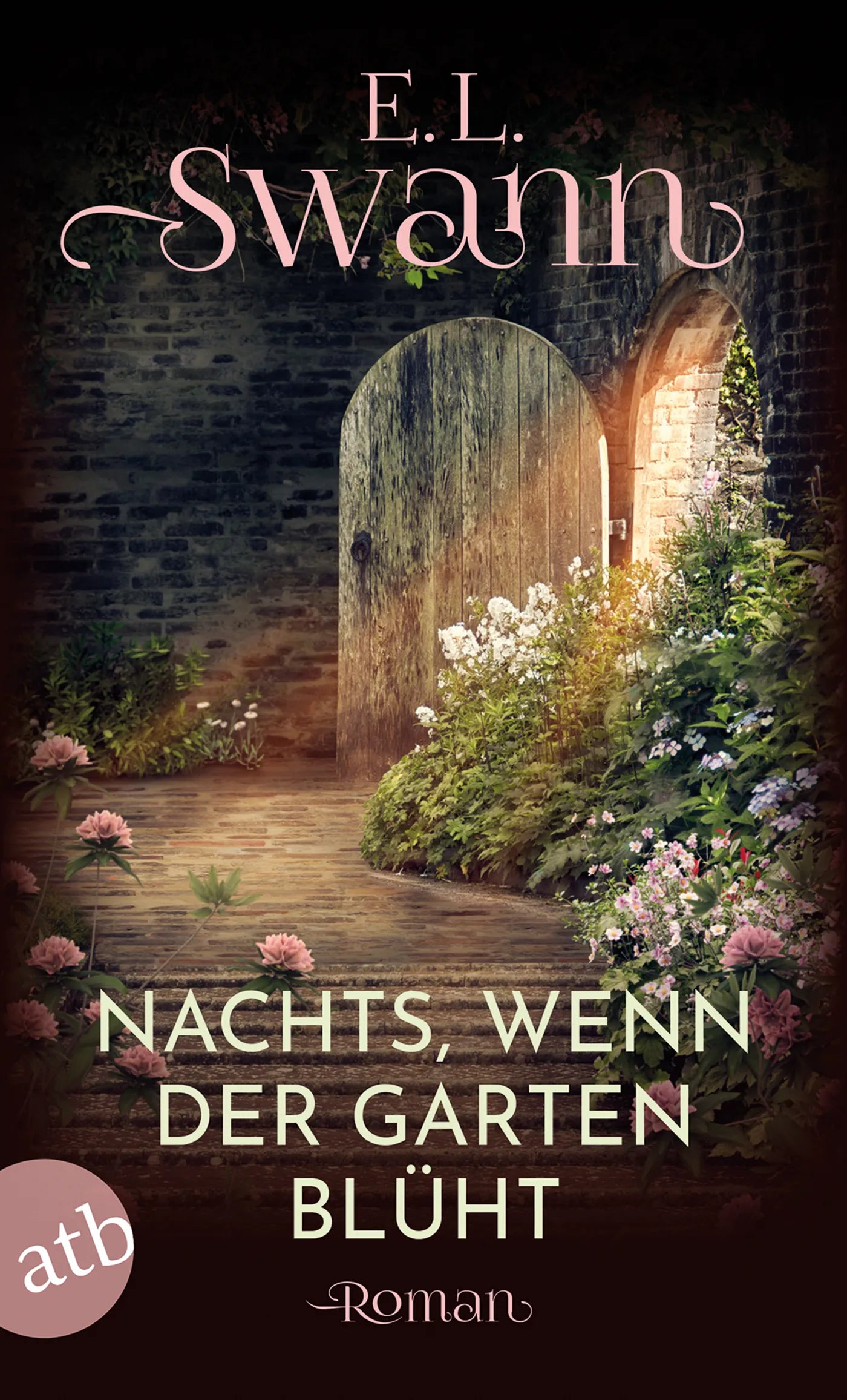 Buchcover von 'Nachts, wenn der Garten blüht' - Taschenbuch von E. L. Swann