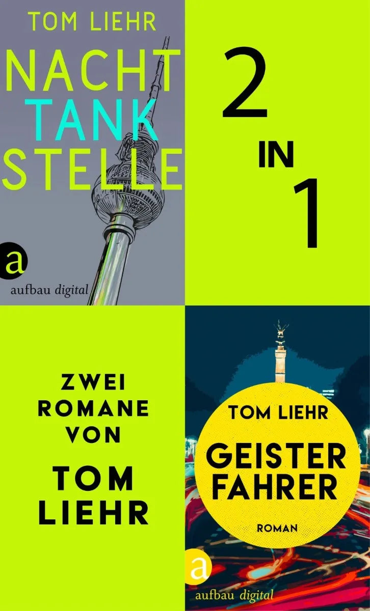 Cover: Nachttankstelle & Geisterfahrer (E-Book) von Tom Liehr