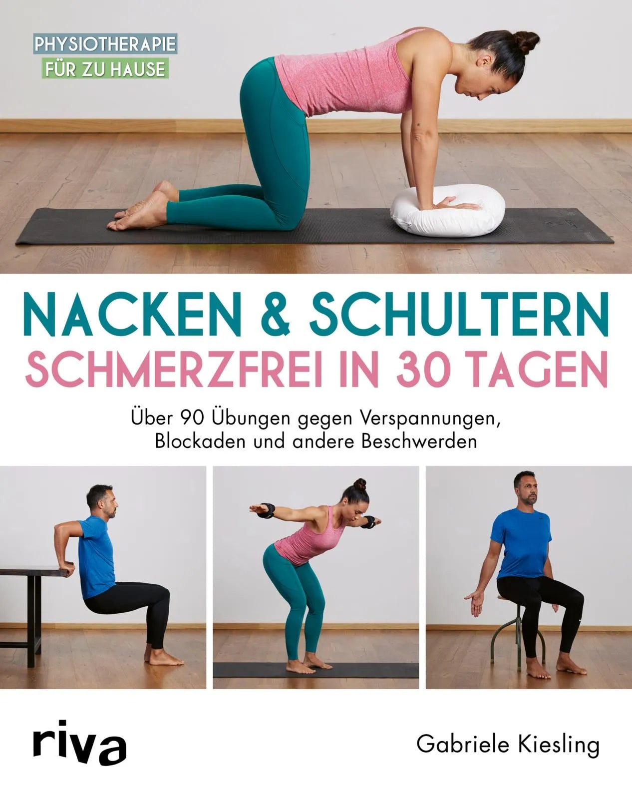 Buchcover von 'Nacken & Schultern – schmerzfrei in 30 Tagen' - Taschenbuch von Gabriele Kiesling