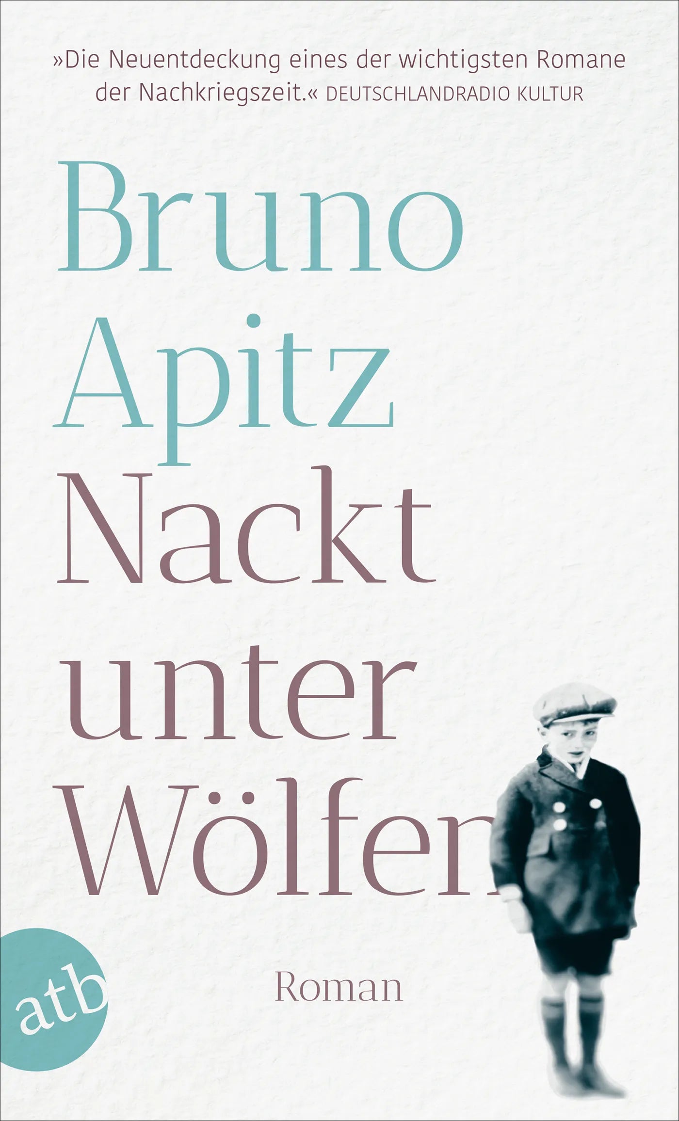 Buchcover von 'Nackt unter Wölfen' - Taschenbuch von Bruno Apitz