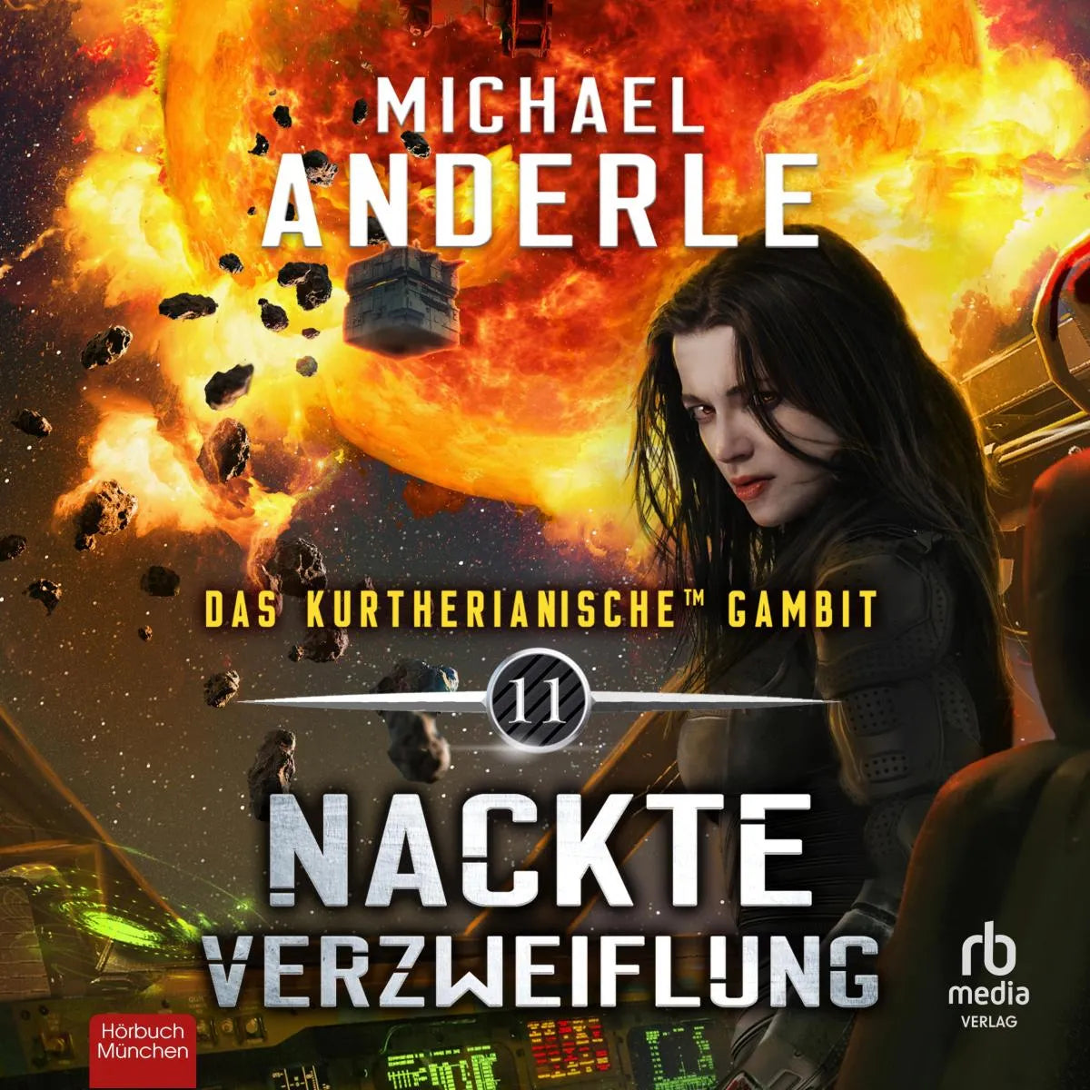 Cover: Nackte Verzweiflung (Hörbuch Download) von Michael Anderle